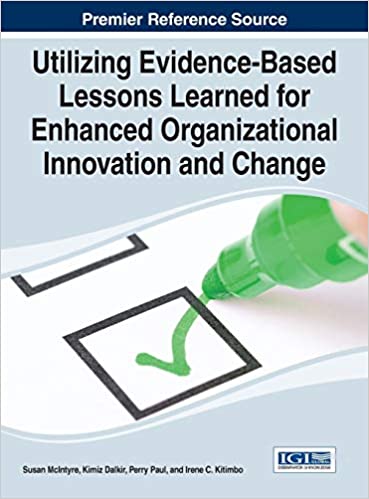 Utilizing Evidence-Based Lessons Learned for Enhanced Organizational Innovation and Change - Orginal Pdf